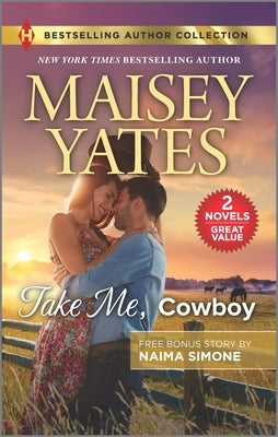 Take Me, Cowboy & the Billionaire's Bargain by Yates, Maisey