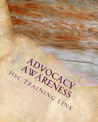 Advocacy Awareness: Health and Social Care Training Workbook by Rogers, Susan P.