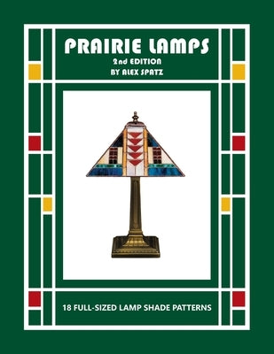Prairie Lamps 2nd Edition by Spatz, Alex