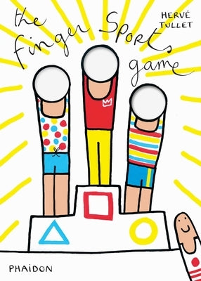 The Finger Sports Game by Tullet, Hervé