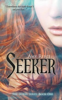 Seeker by Reece, Amy