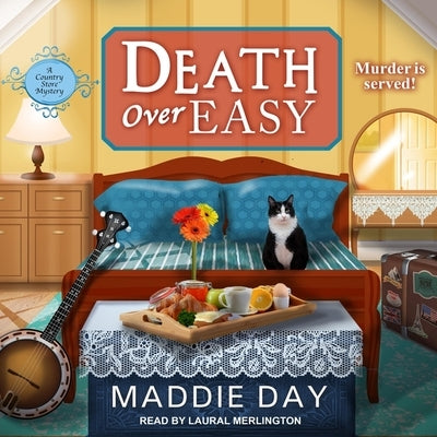 Death Over Easy by Day, Maddie