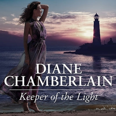 Keeper of the Light by Chamberlain, Diane