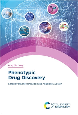 Phenotypic Drug Discovery by Isherwood, Beverley