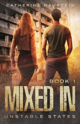 Mixed In by Haustein, Catherine