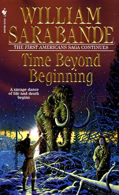 Time Beyond Beginning by Sarabande, William