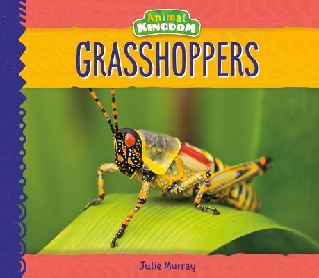 Grasshoppers by Murray, Julie
