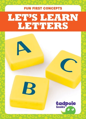Let's Learn Letters by Peterson, Anna C.