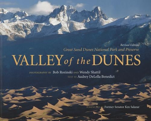 Valley of the Dunes by Benedict, Audrey Delella