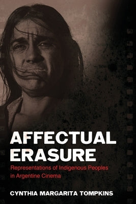 Affectual Erasure by Tompkins, Cynthia Margarita