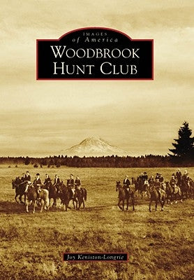 Woodbrook Hunt Club by Keniston-Longrie, Joy