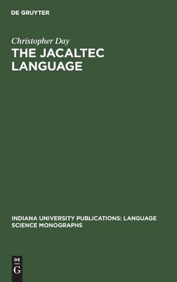 The Jacaltec Language by Day, Christopher
