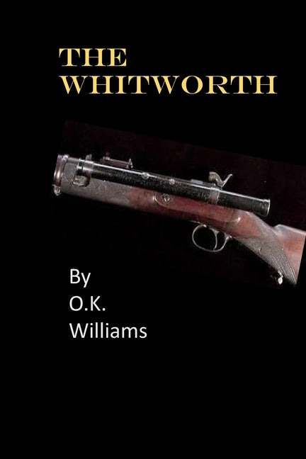 The Whitworth by Williams, Owen K.