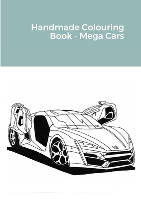 Handmade Colouring Book - Mega Cars by Barber, Ted