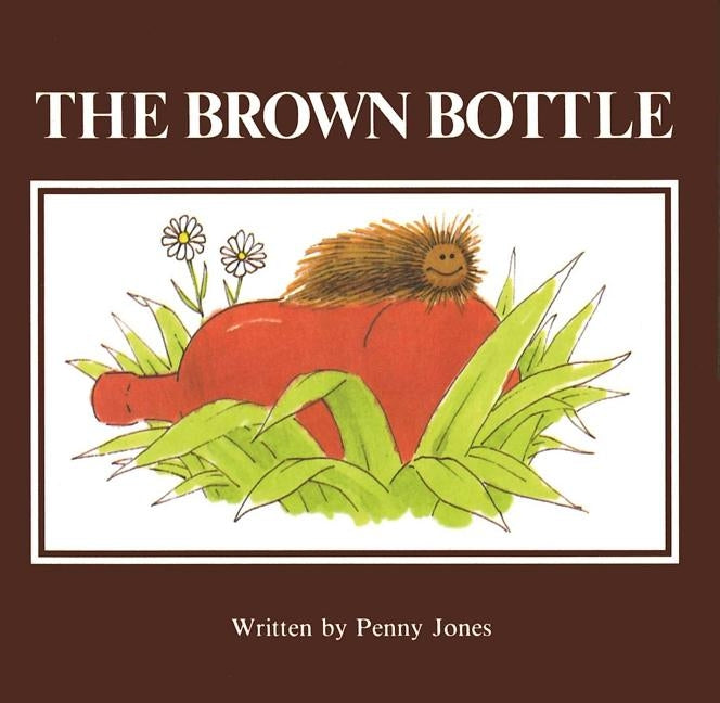 The Brown Bottle by Jones, Penny