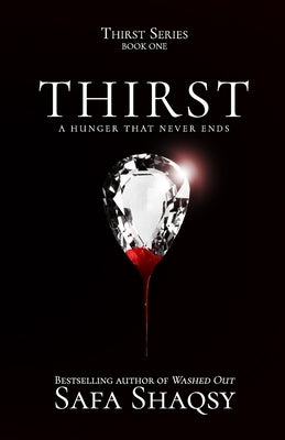Thirst: Paranormal Romance by Shaqsy, Safa