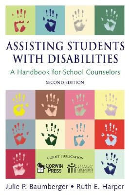 Assisting Students with Disabilities by Baumberger, Julie P.