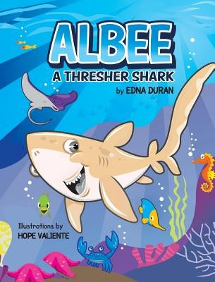 Albee, a Thresher Shark by Duran, Edna