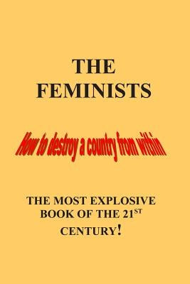 The Feminists by Joyce, James E.