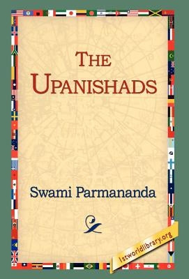 The Upanishads by Parmananda, Swami