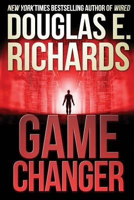 Game Changer by Richards, Douglas E.