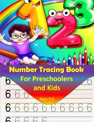Number Tracing book for Preschoolers and kids ages 3-6: Number tracing workbook, Practice For preschoolers, line tracing by Books, Ama Book