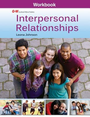 Interpersonal Relationships by Johnson, Leona