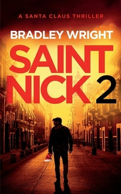 Saint Nick 2 by Wright, Bradley