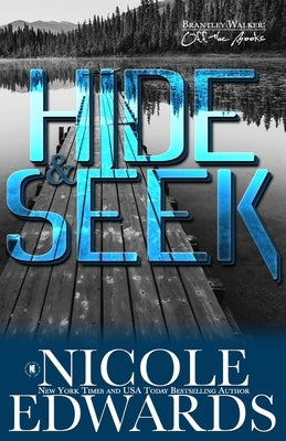 Hide & Seek by Edwards, Nicole
