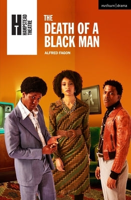 The Death of a Black Man by Fagon, Alfred
