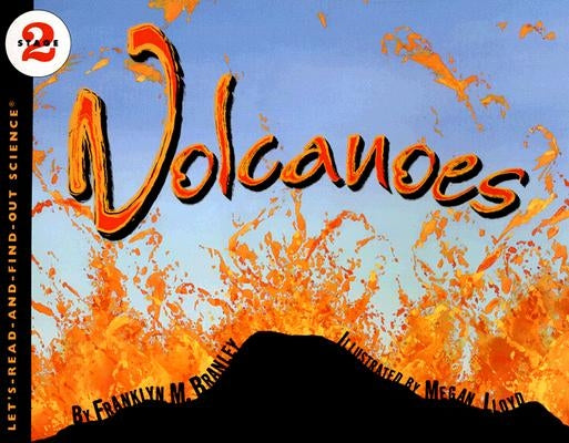 Volcanoes by Branley, Franklyn M.