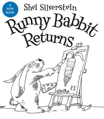 Runny Babbit Returns: Another Billy Sook by Silverstein, Shel