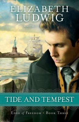 Tide and Tempest by Ludwig, Elizabeth