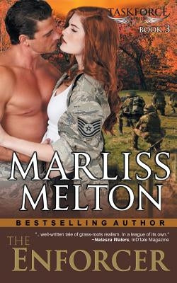 The Enforcer (The Taskforce Series, Book 3) by Melton, Marliss