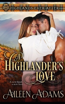 A Highlander's Love by Adams, Aileen