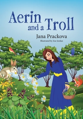 Aerin and a Troll by Prackova, Jana