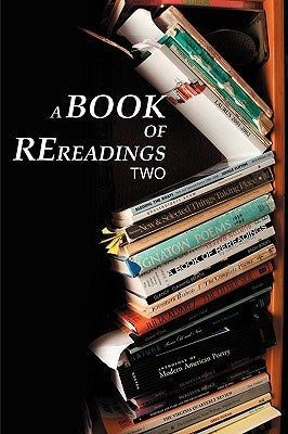 A Book of Rereadings: Two by Kuzma, Greg