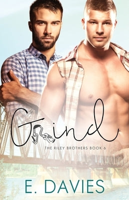 Grind by Davies, E.