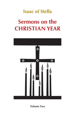 Sermons on the Christian Year: Volume Twovolume 66 by White, Lewis
