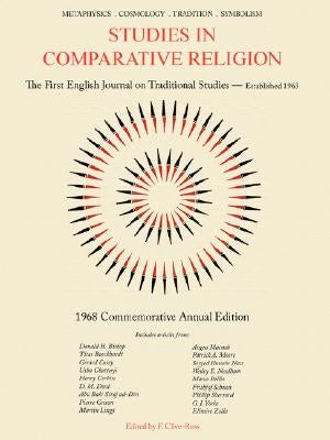 Studies in Comparative Religion: 1968 Commemorative Annual Edition by Clive-Ross, F.