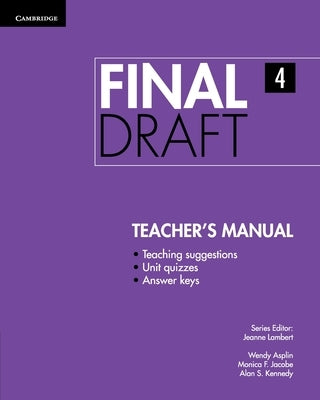 Final Draft Level 4 Teacher's Manual by Lambert, Jeanne
