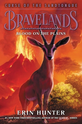 Bravelands: Curse of the Sandtongue #3: Blood on the Plains by Hunter, Erin