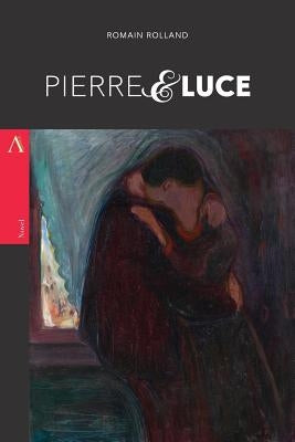 Pierre and Luce by Rolland, Romain