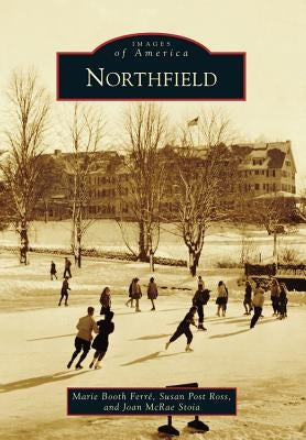 Northfield by Ferré, Marie Booth
