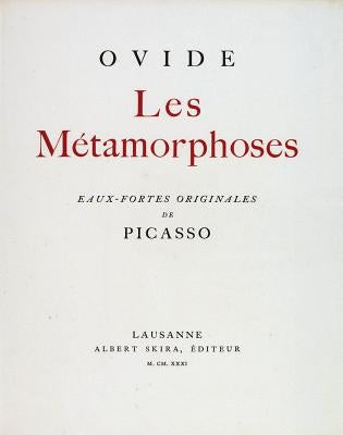 Ovid: The Metamorphoses: Illustrated with Etchings by Pablo Picasso by Picasso, Pablo