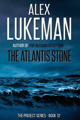 The Atlantis Stone by Lukeman, Alex