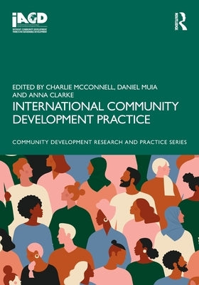 International Community Development Practice by McConnell, Charlie