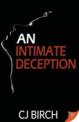 An Intimate Deception by Birch, Cj
