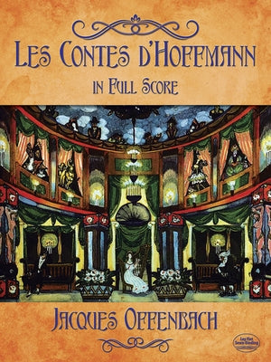 Les Contes d'Hoffmann in Full Score by Offenbach, Jacques