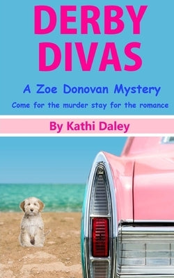 Derby Divas by Daley, Kathi